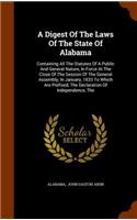 Digest Of The Laws Of The State Of Alabama