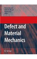 Defect and Material Mechanics