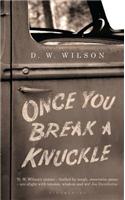 Once You Break a Knuckle