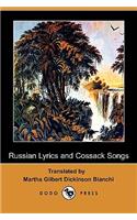 Russian Lyrics and Cossack Songs (Dodo Press)