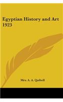 Egyptian History and Art 1923