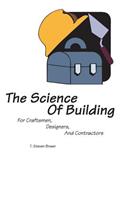 Science of Building