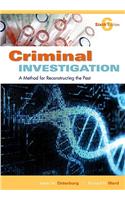 Criminal Investigation: A Method for Reconstructing the Past