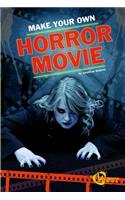 Make Your Own Horror Movie
