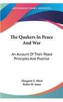 Quakers In Peace And War