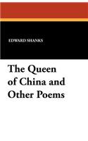 Queen of China and Other Poems
