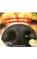 Whose Nose Is This? / ¿De Quién Es Esta Nariz?