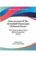 Some Account Of The Glenriddell Manuscripts Of Burns's Poems