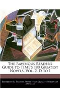 The Ravenous Reader's Guide to Time's 100 Greatest Novels, Vol. 2, D to I