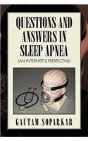 Questions and Answers in Sleep Apnea (an Internist's Perspective)