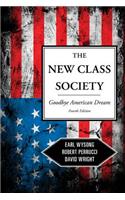 The New Class Society