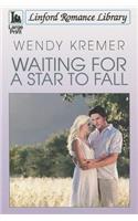 Waiting For A Star To Fall