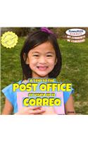 Trip to the Post Office / de Visita En El Correo