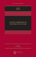 Ethical Problems in the Practice of Law