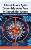 Automatic Defense Against Zero-day Polymorphic Worms in Communication Networks