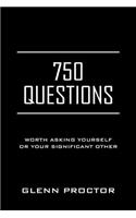 750 Questions