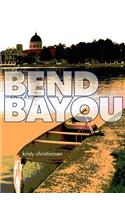 The Bend in the Bayou