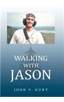 Walking with Jason