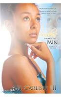 Sunshine Through the Pain