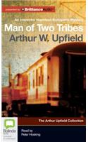 Man of Two Tribes: (Detective Inspector Napoleon Bonaparte)