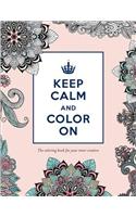 Keep Calm and Color On