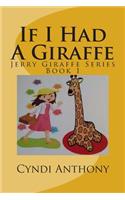 If I Had A Giraffe