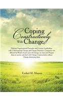 Coping Constructively with Change