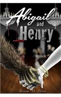 Abigail and Henry