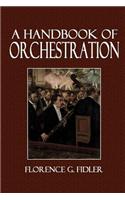 A Handbook of Orchestration