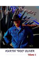 Godly Prayers from the New Heart of San Martine: Volume 1 (FRENCH VERSION)