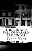 Rise and Fall of Harald Fassbender