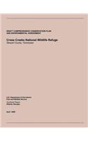 Draft Comprehensive Conservation Plan and Environmental Assessment: Cross Creeks National Wildlife Refuge Stewart County, Tennessee(English)