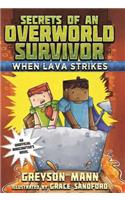 When Lava Strikes