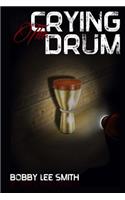 Crying Drum