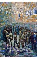 Definitions of a Radical Centrist