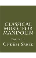 Classical music for Mandolin: volume 1
