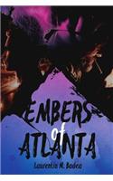 Embers of Atlanta: A Short Story