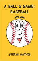 A Ball's Game