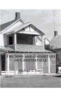 The Sons and Daughters of Chesterville