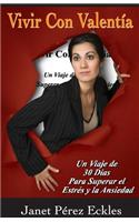Vivir Con Valentia