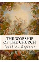 Worship of the Church