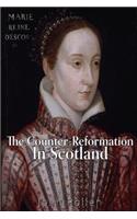 The Counter-Reformation in Scotland