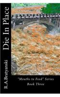 Die In Place