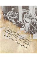 Old Contemptibles: Men of the British Expeditionary Force on 1914: The Cavalry(1 Old Contemptibles: Men of the British Expeditionary Force on 1914)
