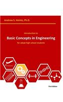 Introduction to Basic Concepts in Engineering: for adept high school students
