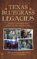 Texas Bluegrass Legacies