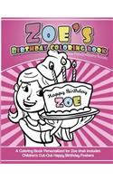 Zoe's Birthday Coloring Book Kids Personalized Books