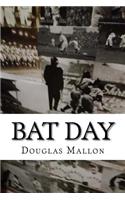 Bat Day