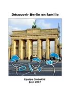 Découvrir Berlin en famille