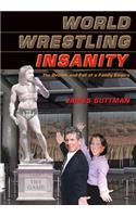 World Wrestling Insanity